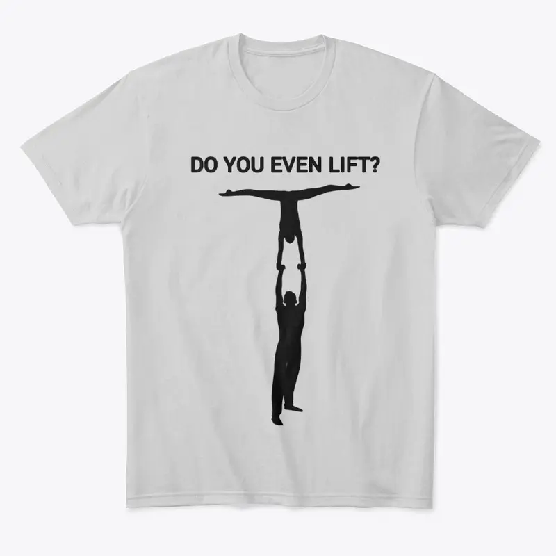 Do You Even Lift?